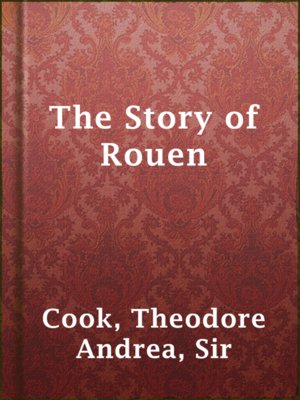 cover image of The Story of Rouen